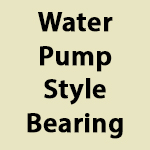 Water Pump Style Bearing (Roll Pin)